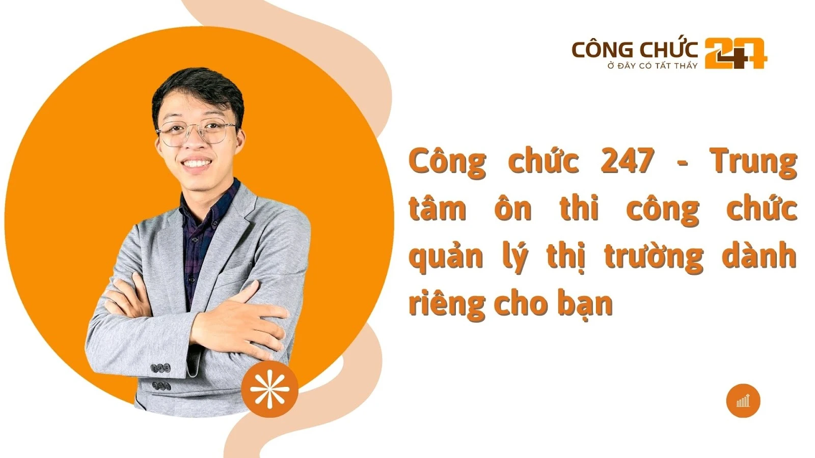 Công chức 247 - Trung tâm ôn thi công chức quản lý thị trường dành riêng cho bạn