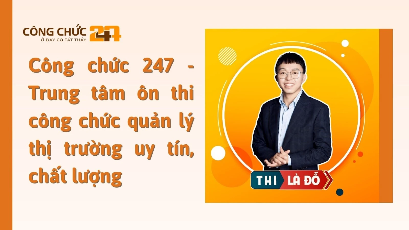 Công chức 247 - Trung tâm ôn thi công chức quản lý thị trường uy tín, chất lượng