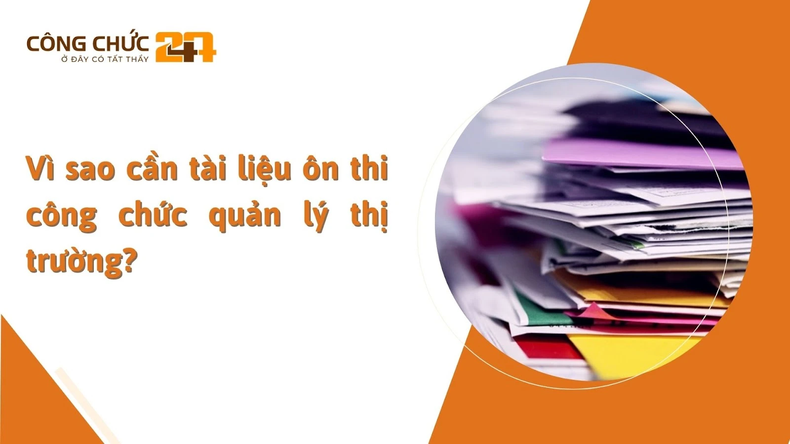 Vì sao cần tài liệu ôn thi công chức quản lý thị trường?