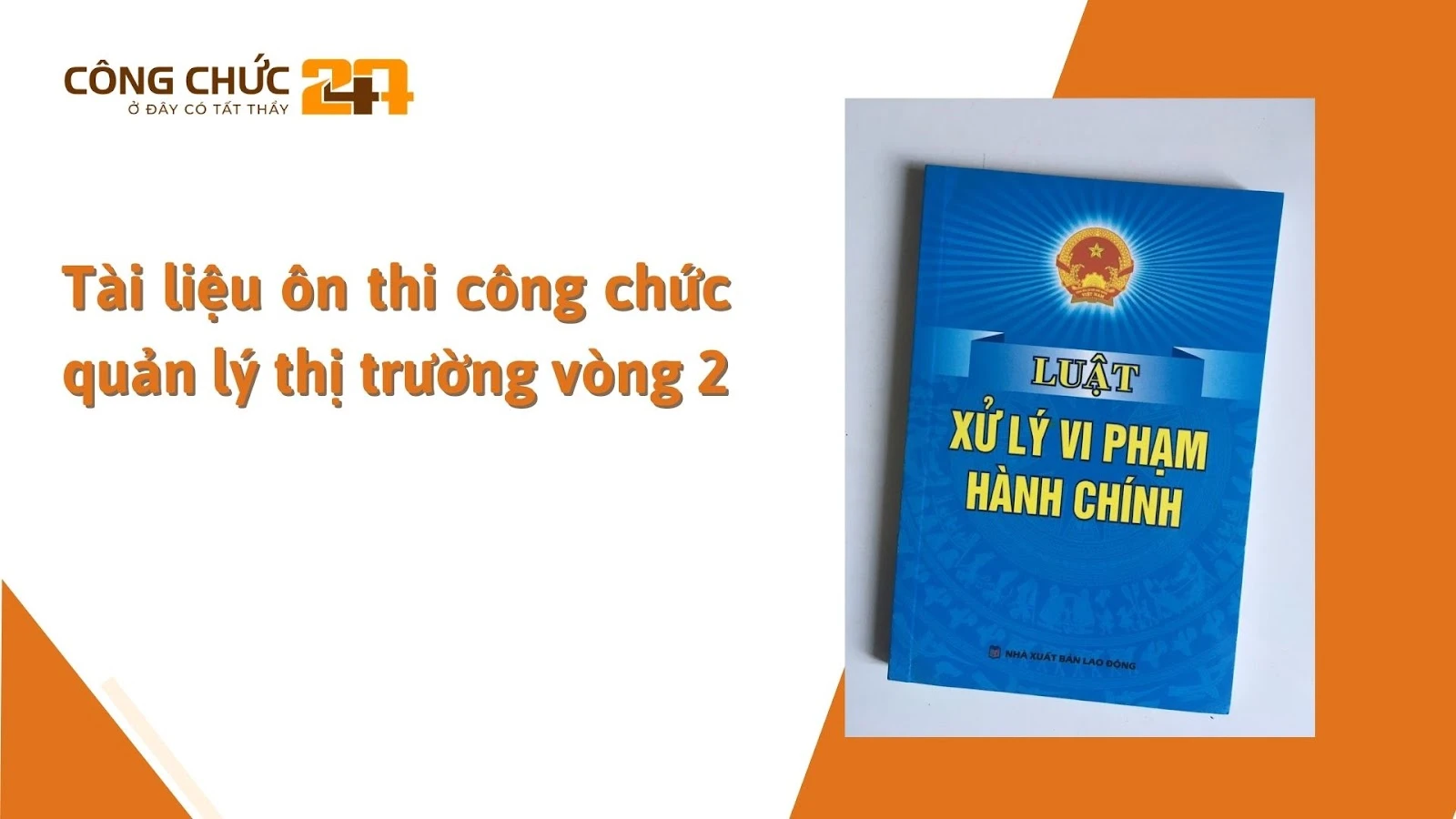 Tài liệu ôn thi công chức quản lý thị trường vòng 2