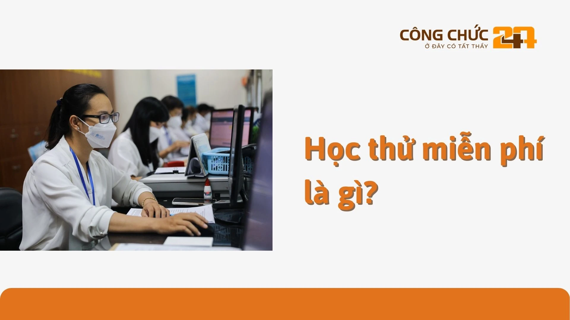 Học thử miễn phí là gì?