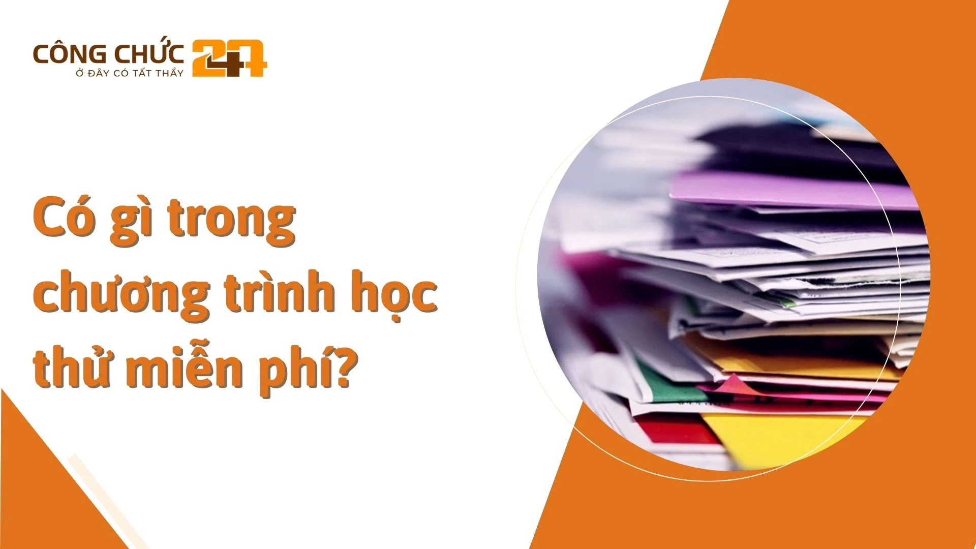 Có gì trong chương trình học thử miễn phí?