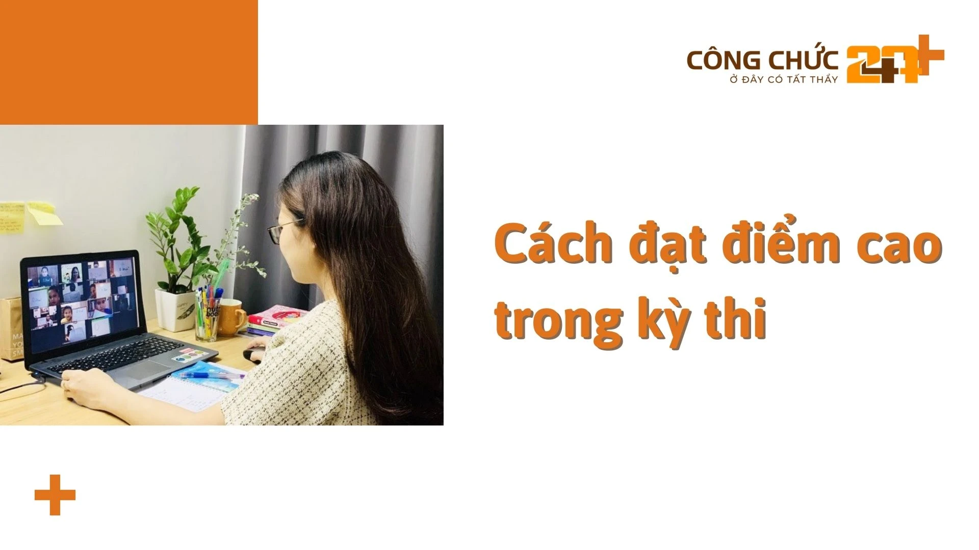 Cách đạt điểm cao trong kỳ thi