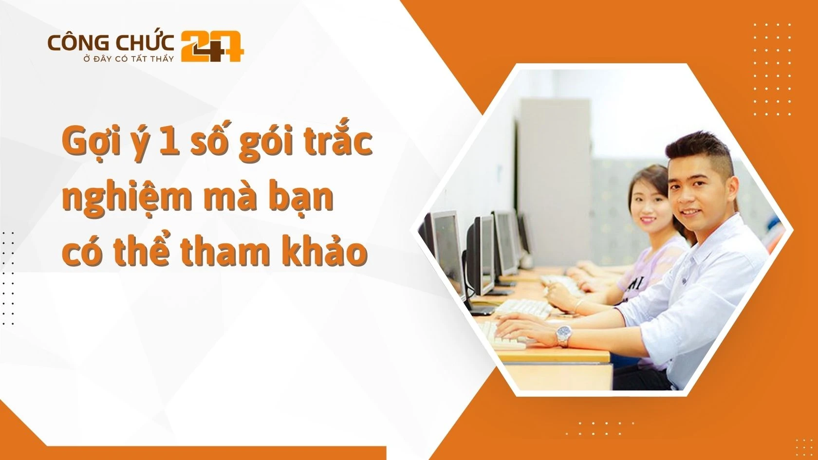 Gợi ý 1 số gói trắc nghiệm mà bạn có thể tham khảo