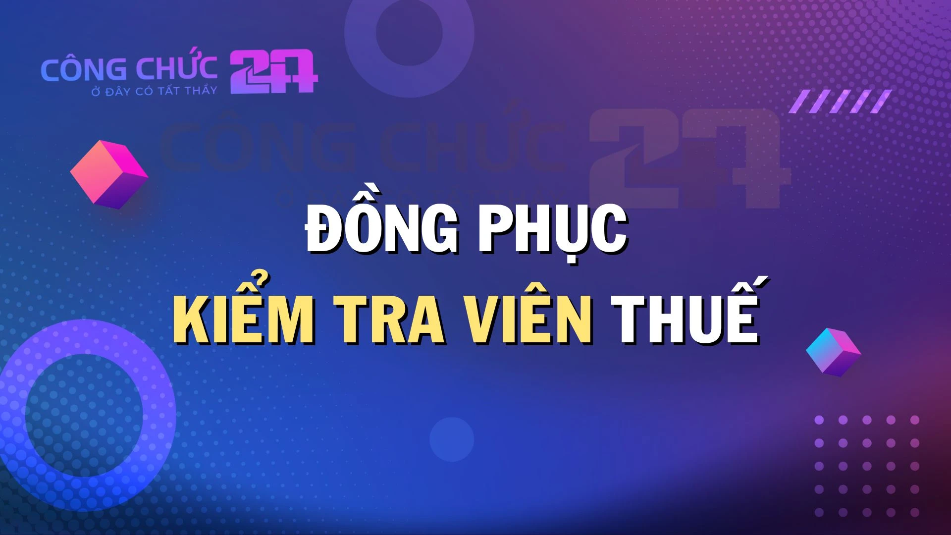 Thumbnail Những Quy Định Về Đồng Phục Kiểm Tra Viên Thuế