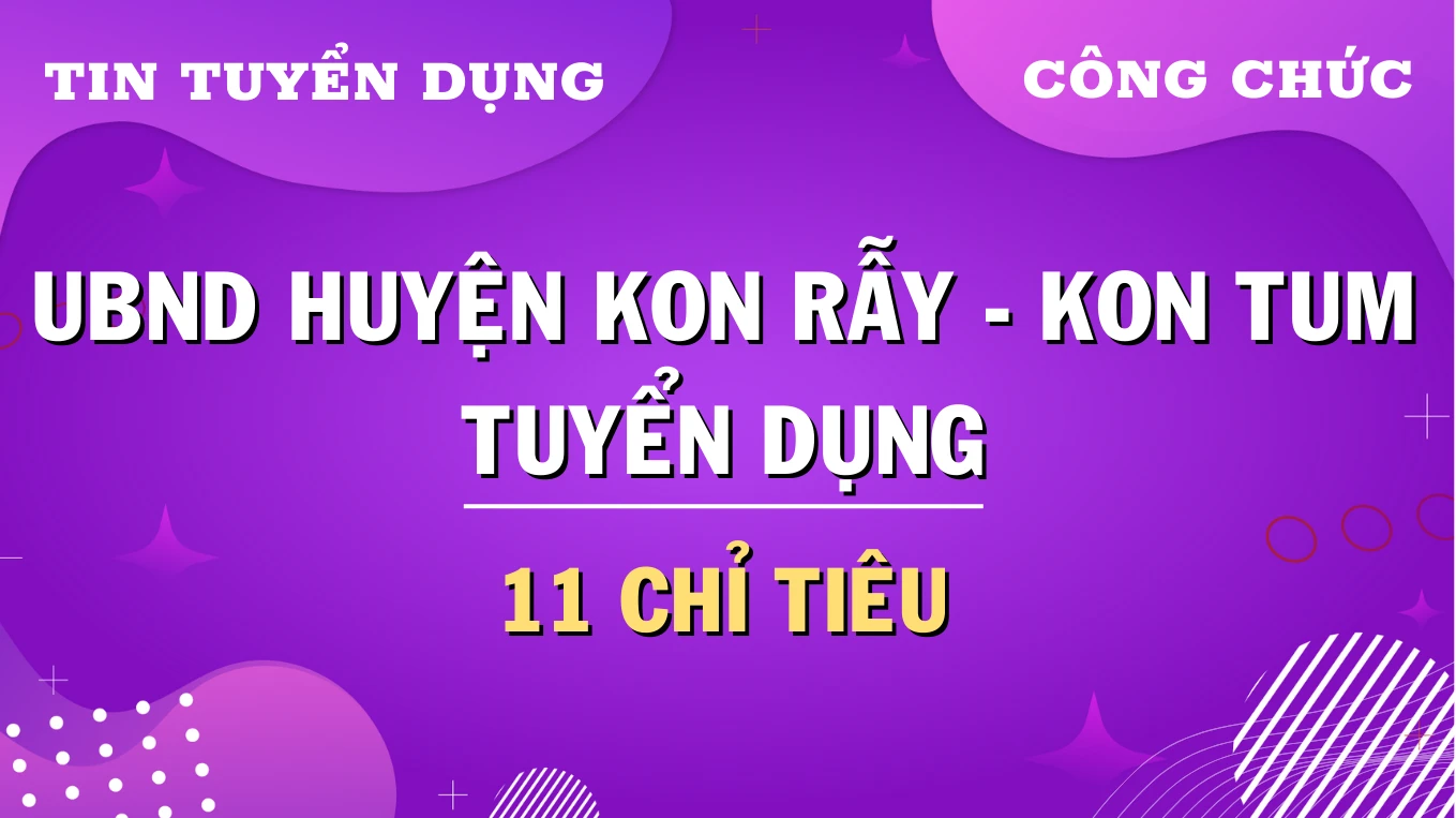 Thumbnail UBND huyện Kon Rẫy, Kon Tum tuyển dụng 11 công chức cấp xã