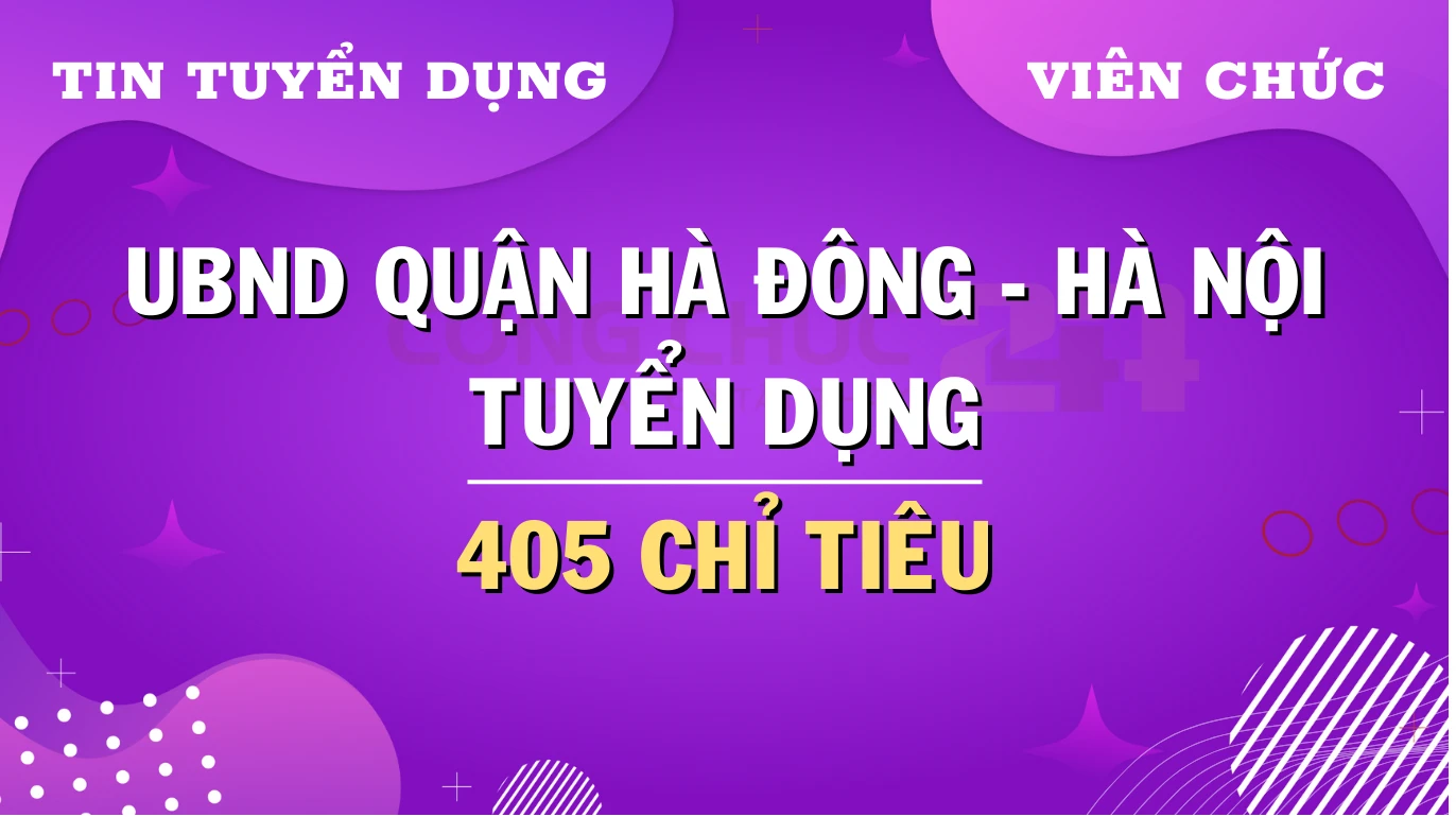 Thumbnail Thủ đô Hà Nội tuyển dụng: Quận Hà Đông chiêu mộ nhiều viên chức sự nghiệp giáo dục